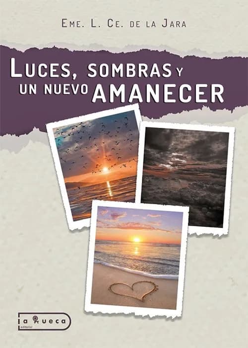 Portada de Luces, sombras y un nuevo amanecer