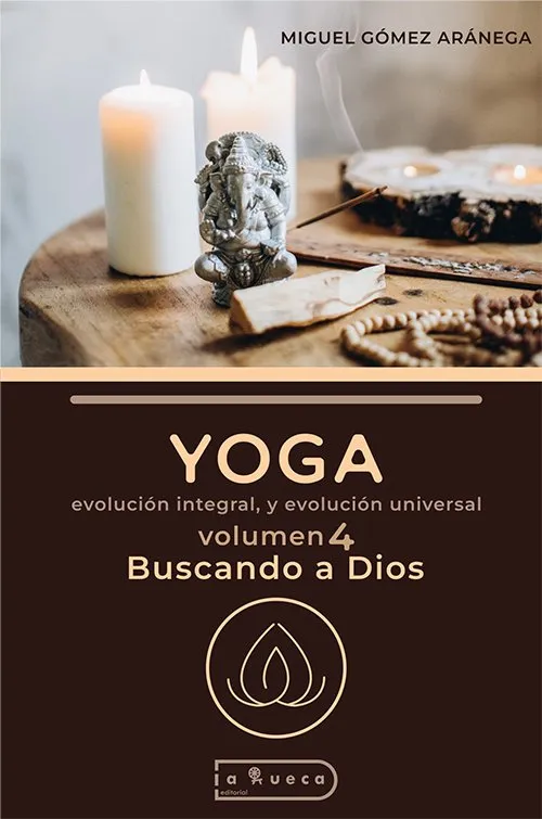 Portada de Yoga, evolución integral y evolución universal - Volumen 4