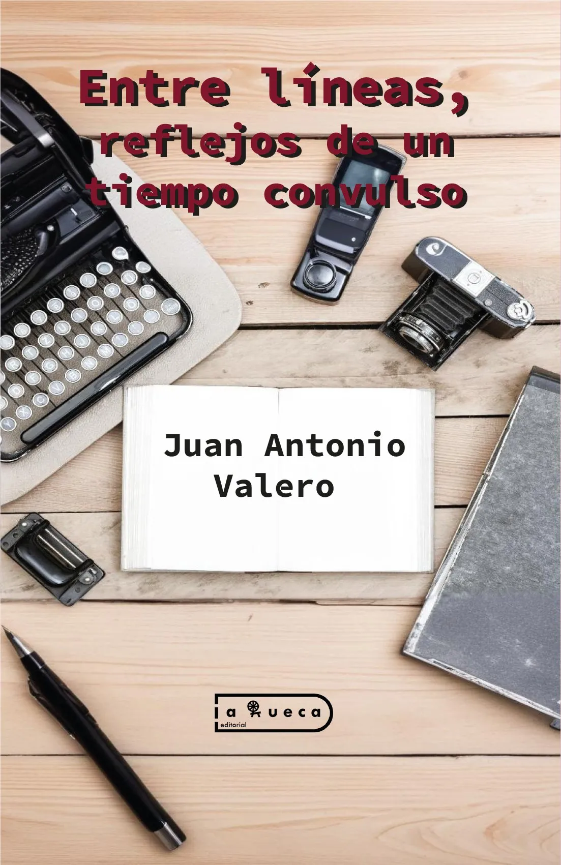 Portada de Entre líneas, reflejos de un tiempo convulso