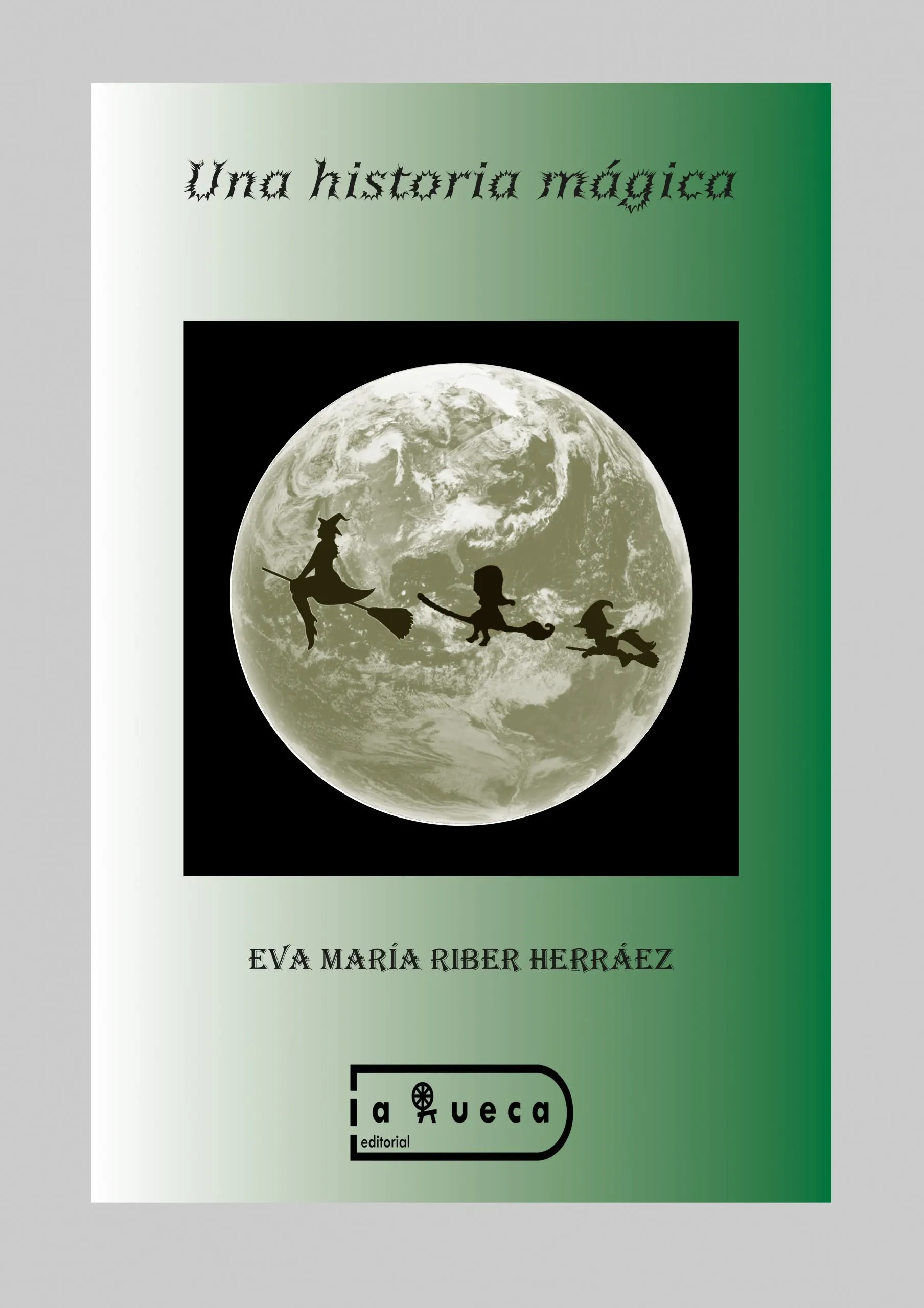 Portada de Una historia mágica