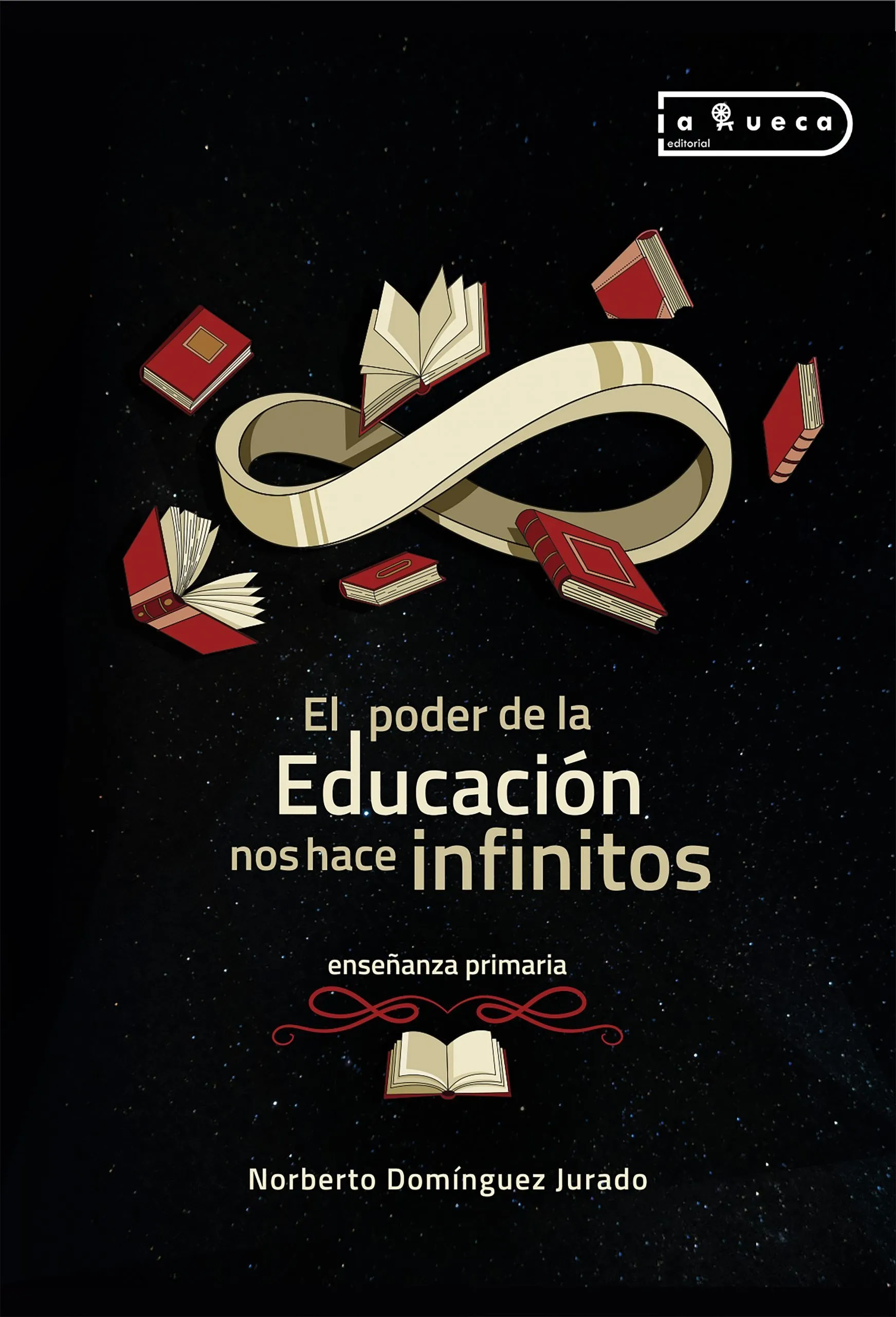 Portada de El poder de la educación nos hace infinitos