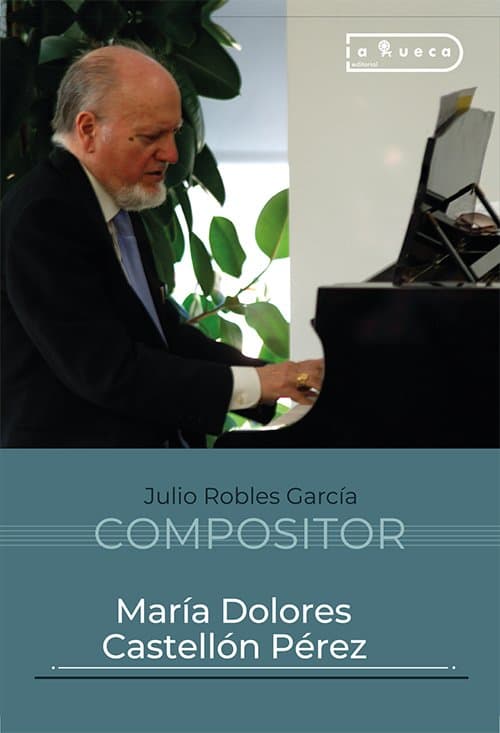 Portada de Julio Robles García - Compositor