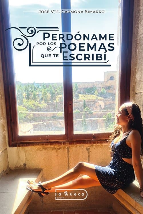 Portada de Perdóname por los poemas que te escribí