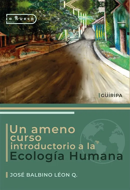 Portada de Un ameno curso introductorio a la Ecología Humana