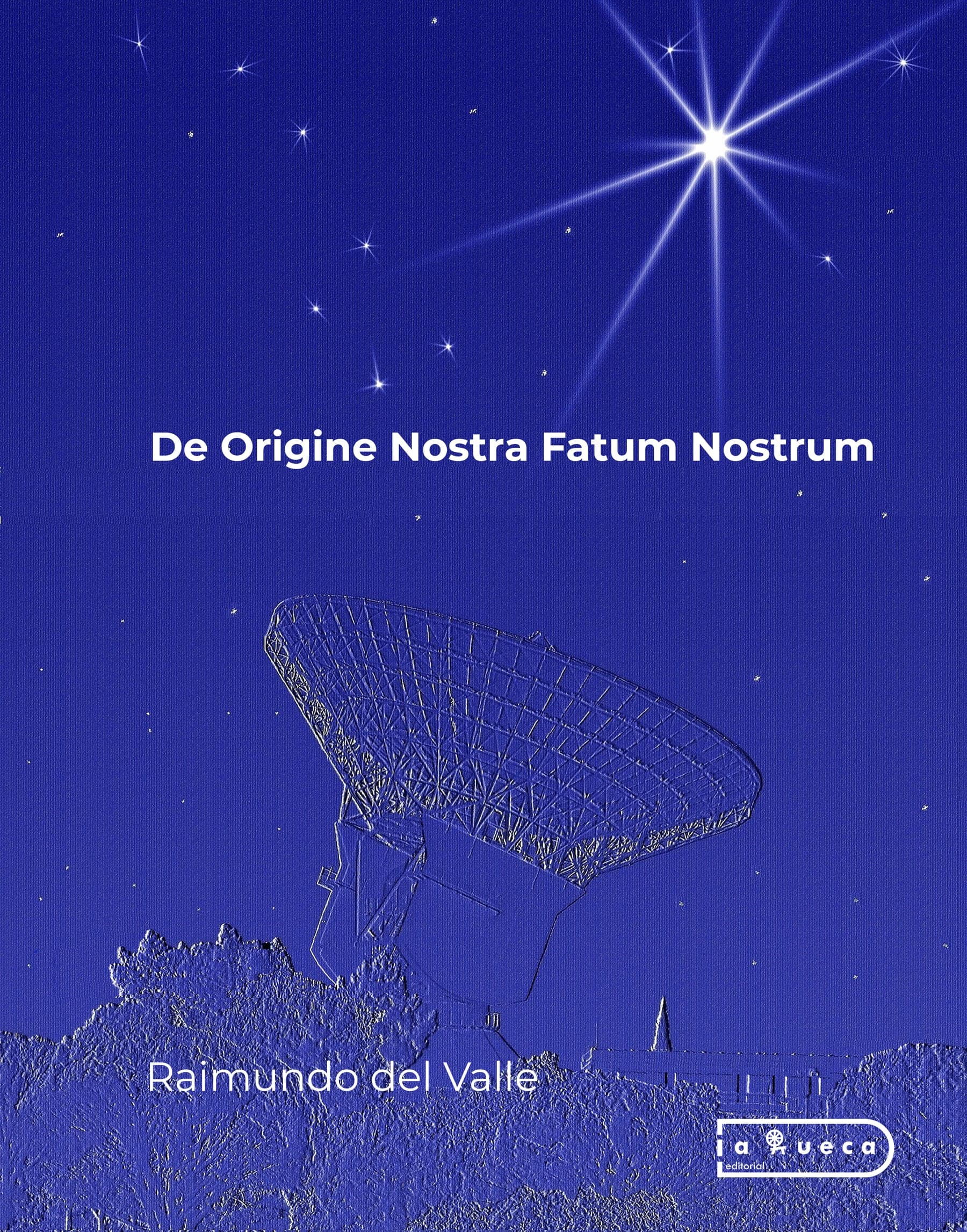 Portada de De Origine Nostra Fatum Nostrum