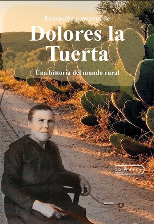 Portada de Evocación y sucesos de Dolores la Tuerta