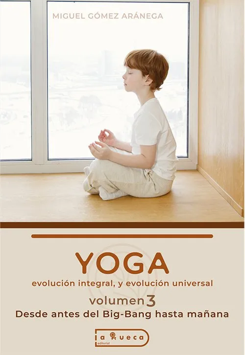 Portada de Yoga, evolución integral y evolución universal - Volumen 3