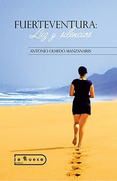Portada de Fuerteventura: Luz y Silencios