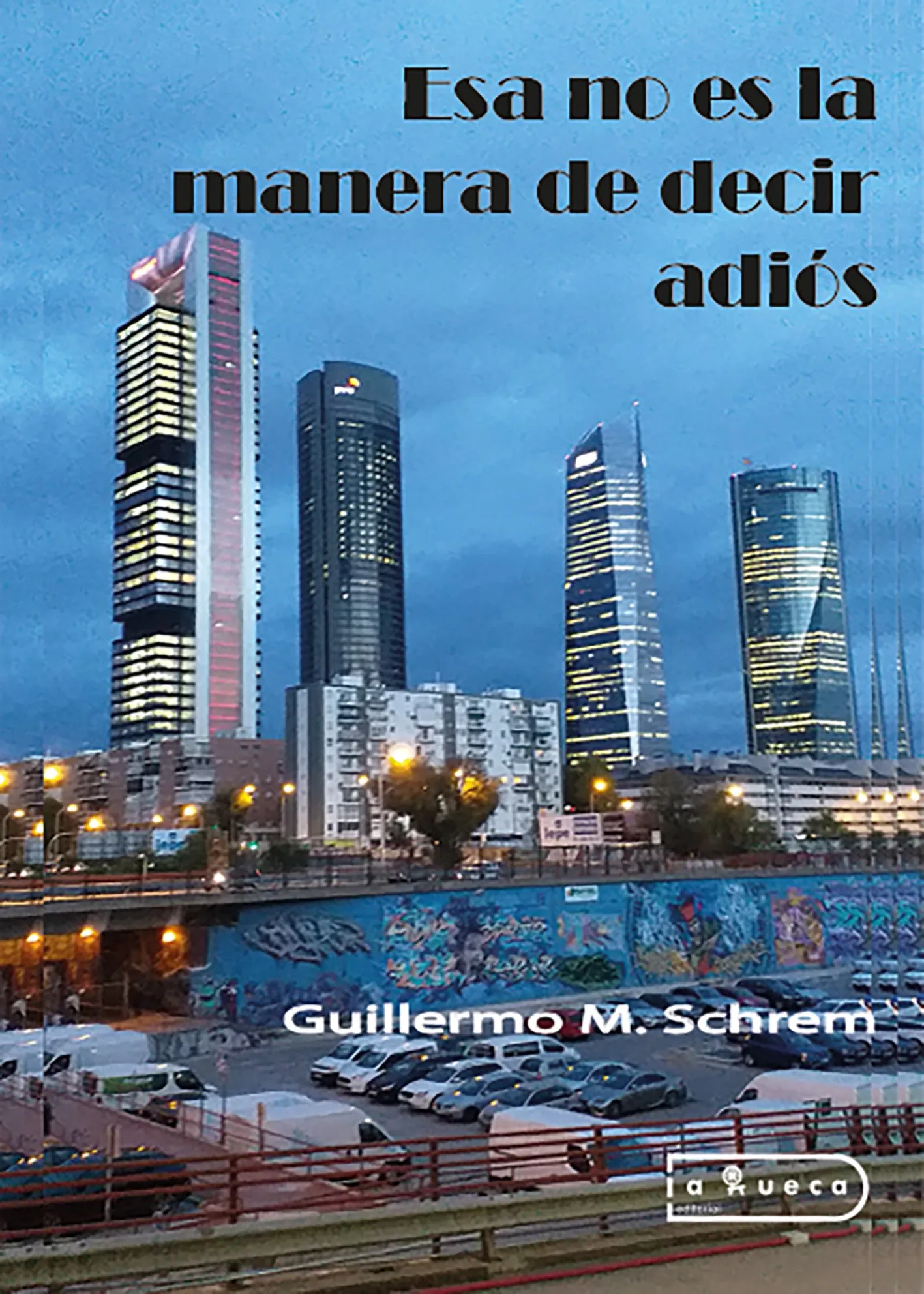 Portada de Esa no es la manera de decir adiós
