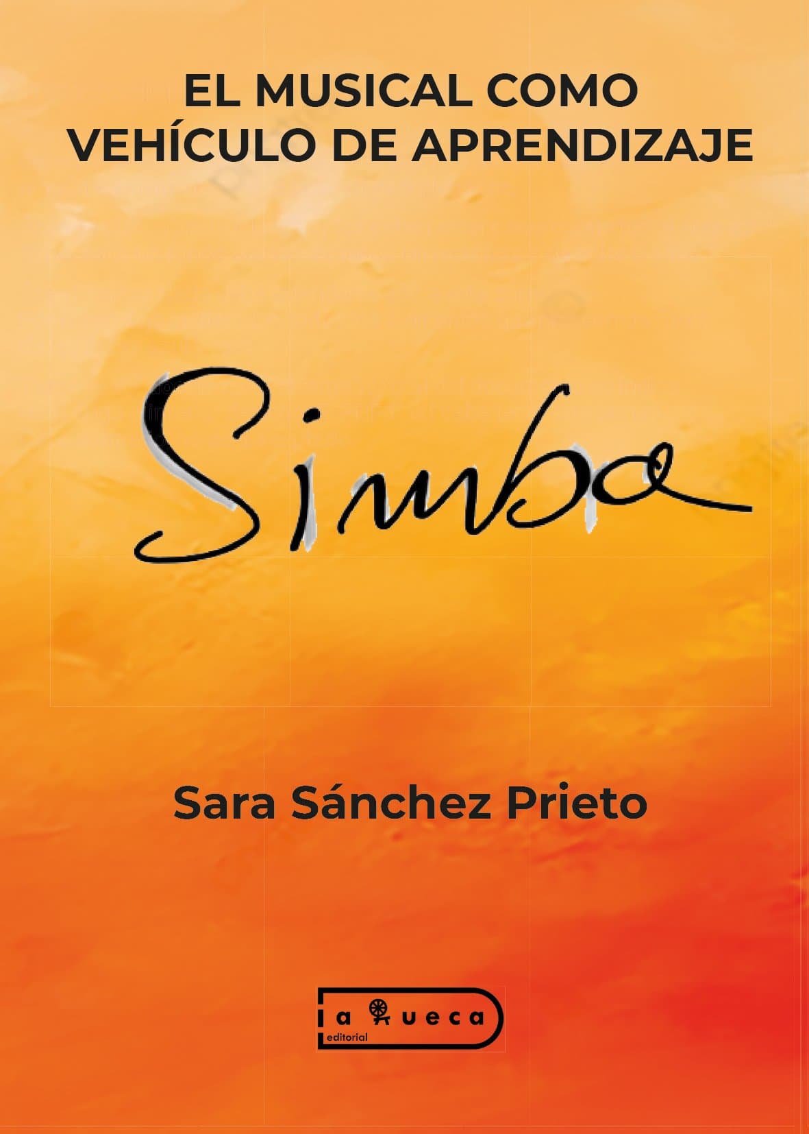 Portada de El músical como vehículo de aprendizaje: Simba