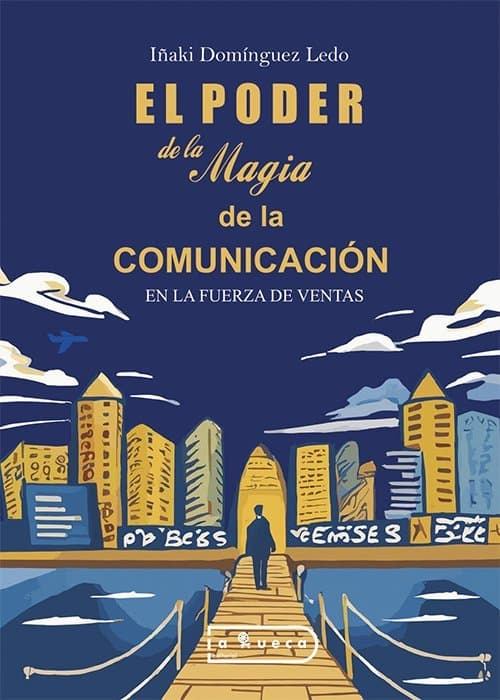 Portada de El poder de la magia de la comunicación