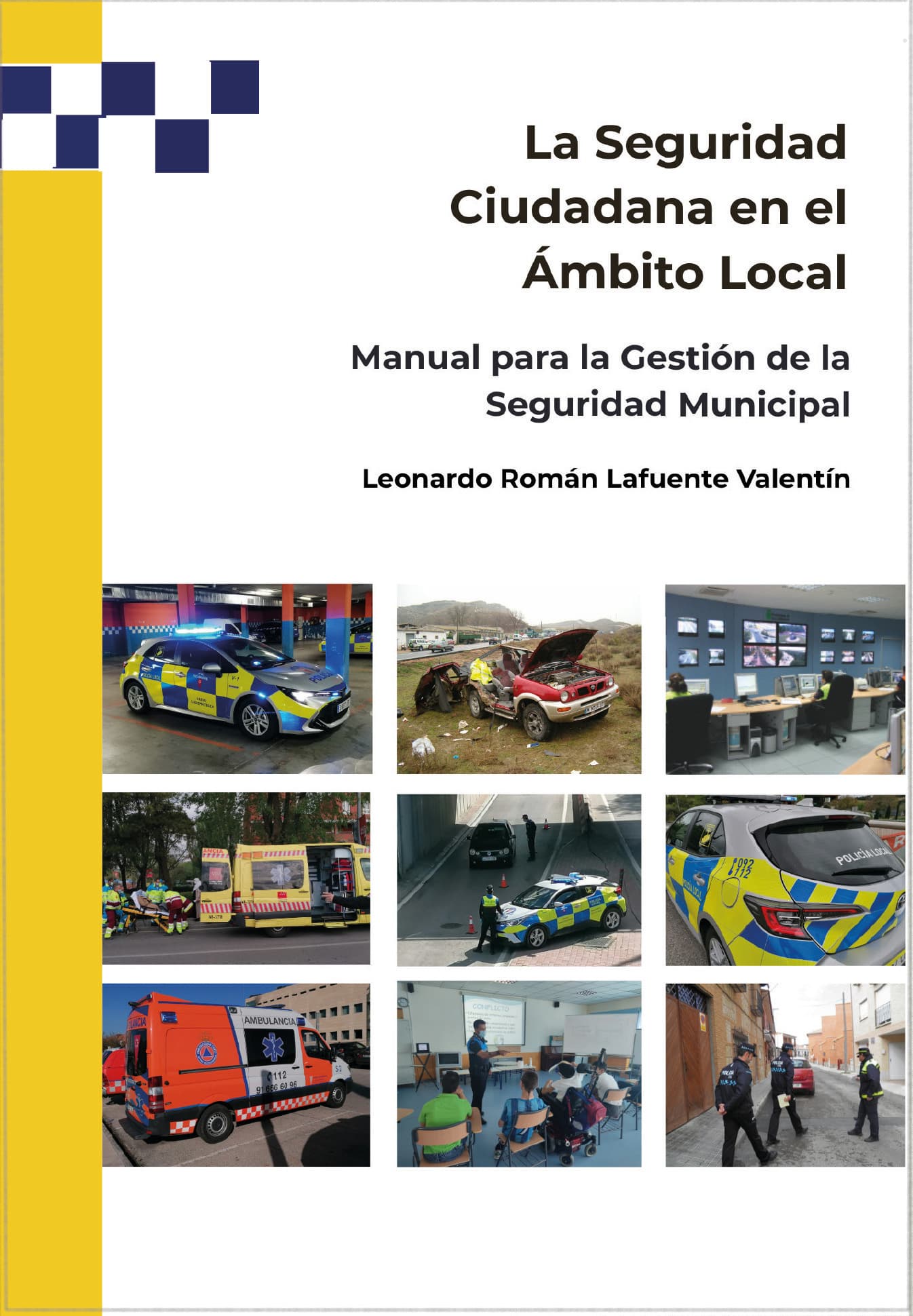 Portada de La Seguridad Ciudadana en el Ámbito Local