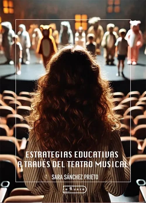Portada de Estrategias Educativas a través del Teatro Musical